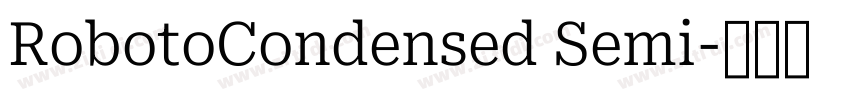 RobotoCondensed Semi字体转换